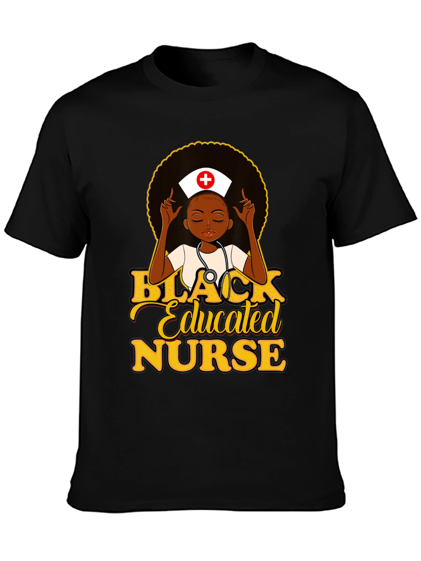 Black Educated Nurse T-Shirt