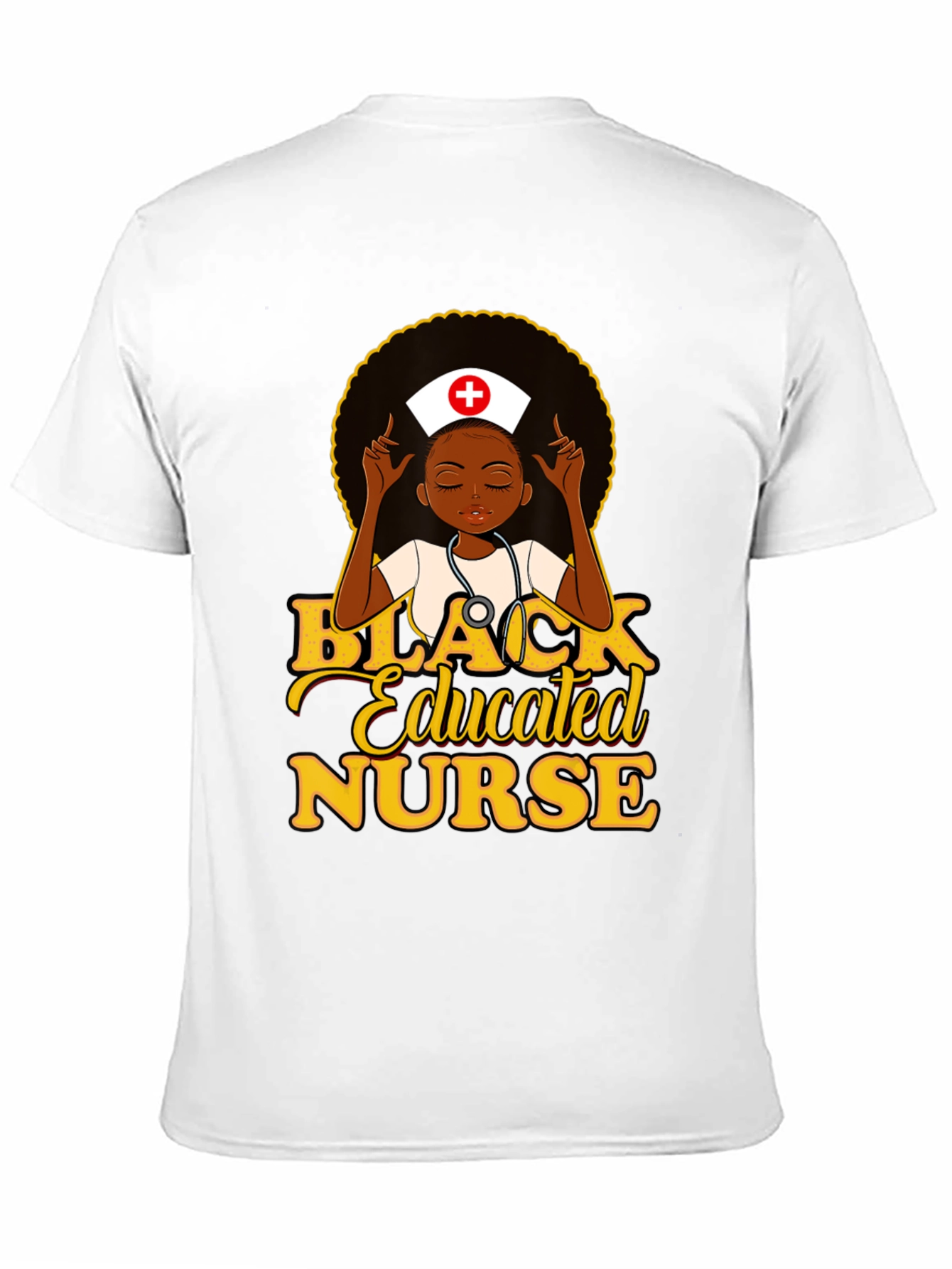 Black Educated Nurse T-Shirt