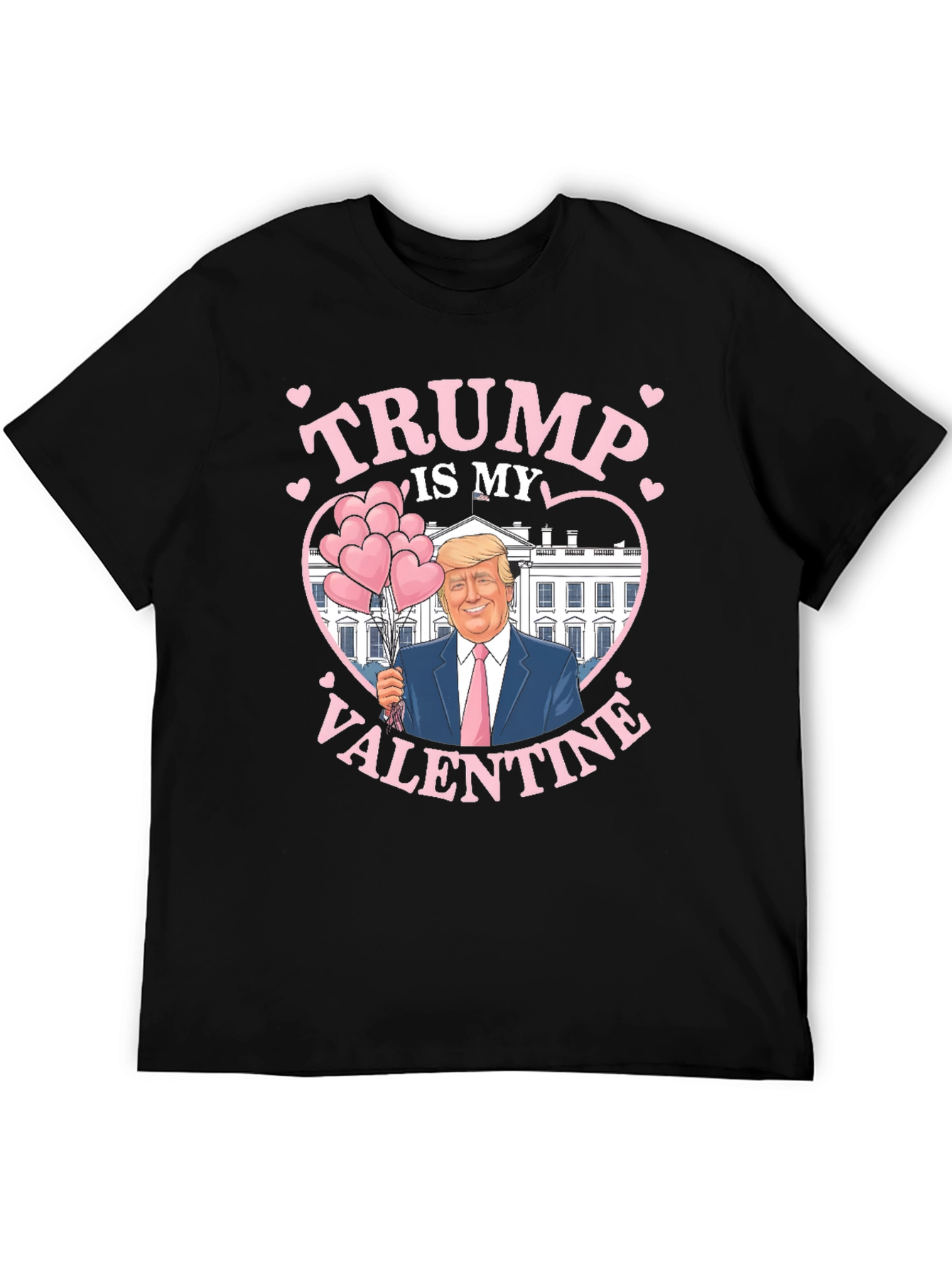 Trump Is My Valentine Graphic T-Shirt