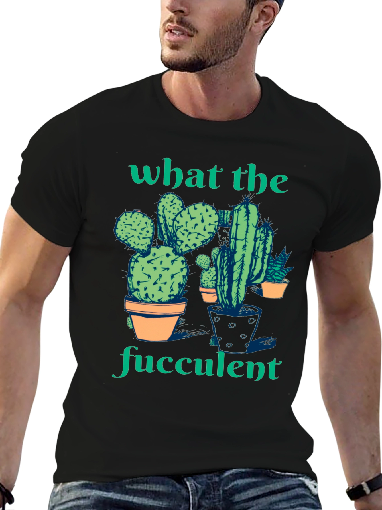 What the Fucculent Cactus Humor Graphic T-Shirt
