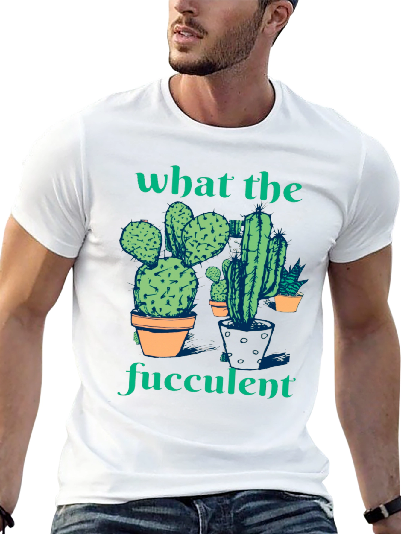 What the Fucculent Cactus Humor Graphic T-Shirt