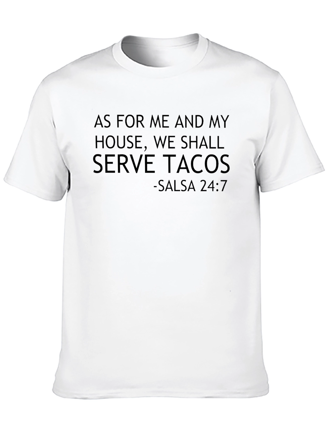 Serve Tacos T-Shirt