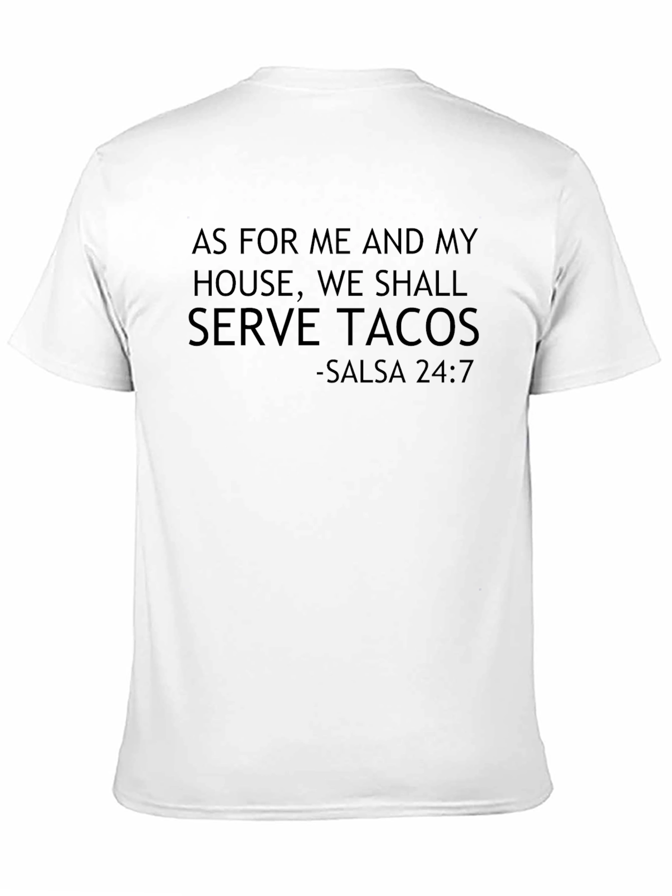Serve Tacos T-Shirt