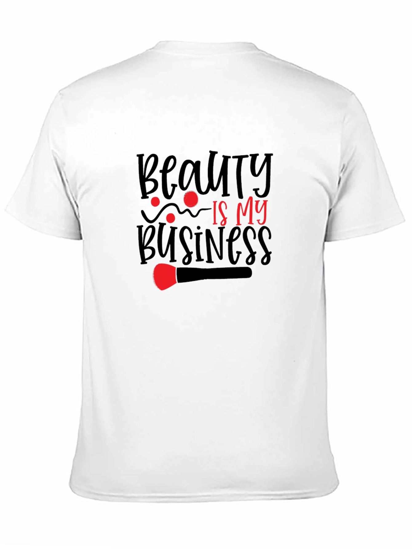 Beauty Is My Business Graphic Tee