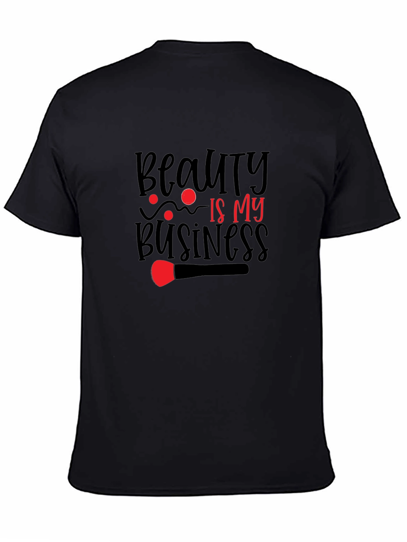Beauty Is My Business Graphic Tee