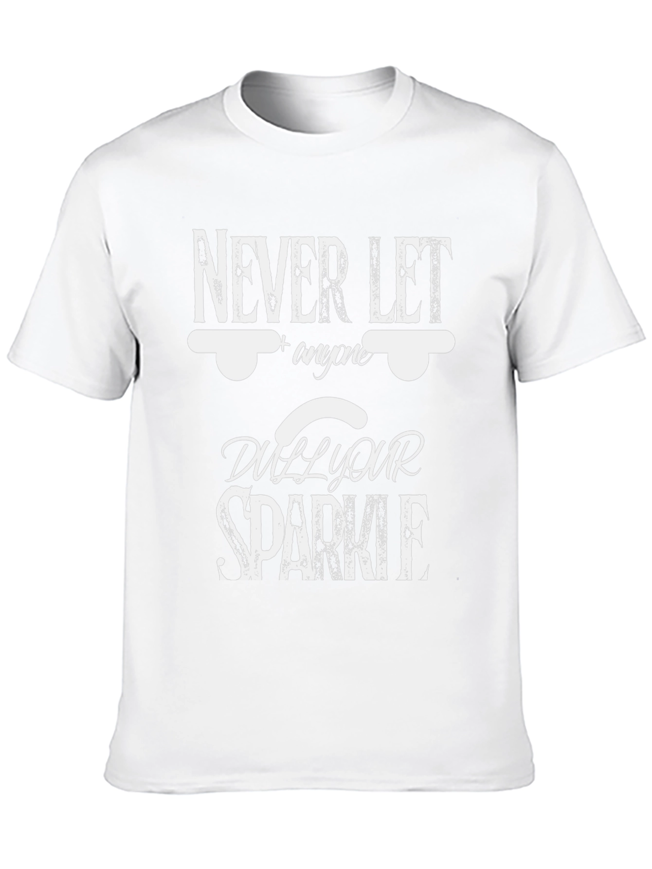 Never Let Anyone Dull Your Sparkle Black Tee