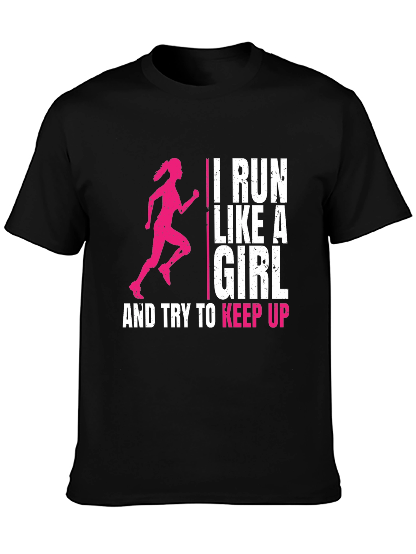 I Run Like A Girl T-Shirt - Runner Gift