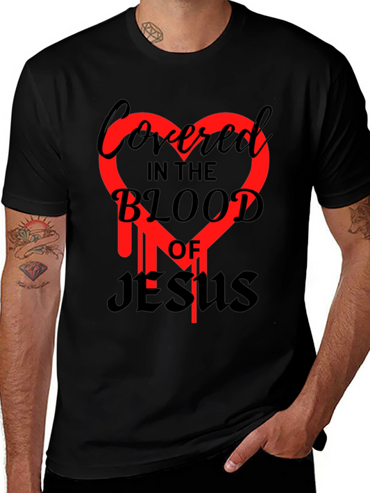 Covered in the Blood of Jesus Graphic Tee
