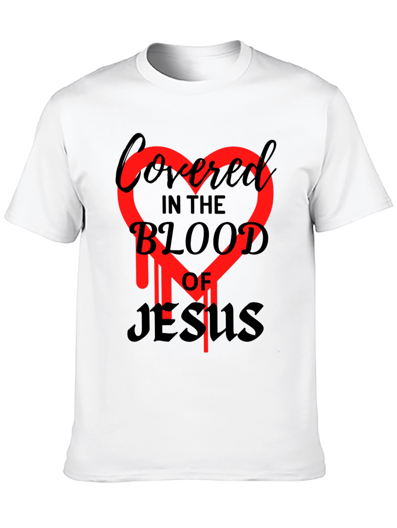 Covered in the Blood of Jesus Graphic Tee