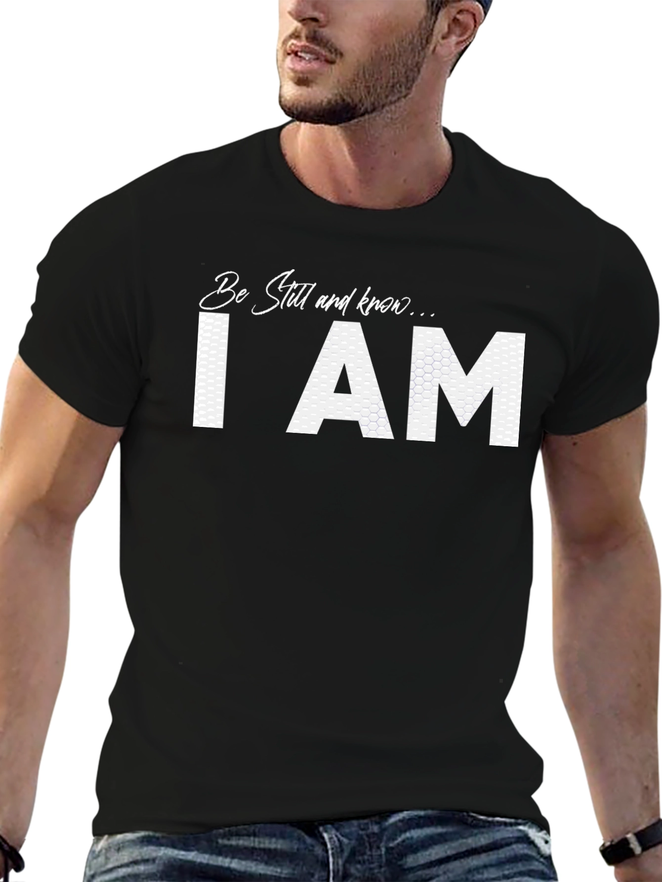 Be Still I Am Graphic T-Shirt