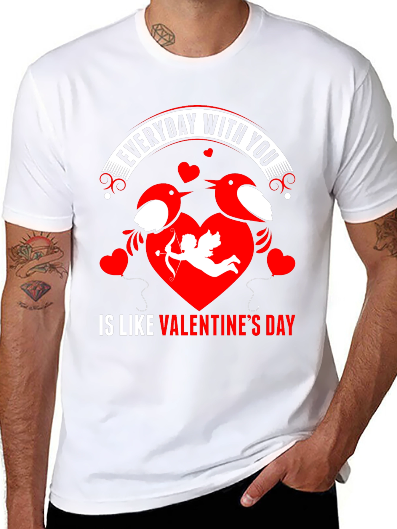 Everyday With You Valentines Day T-Shirt