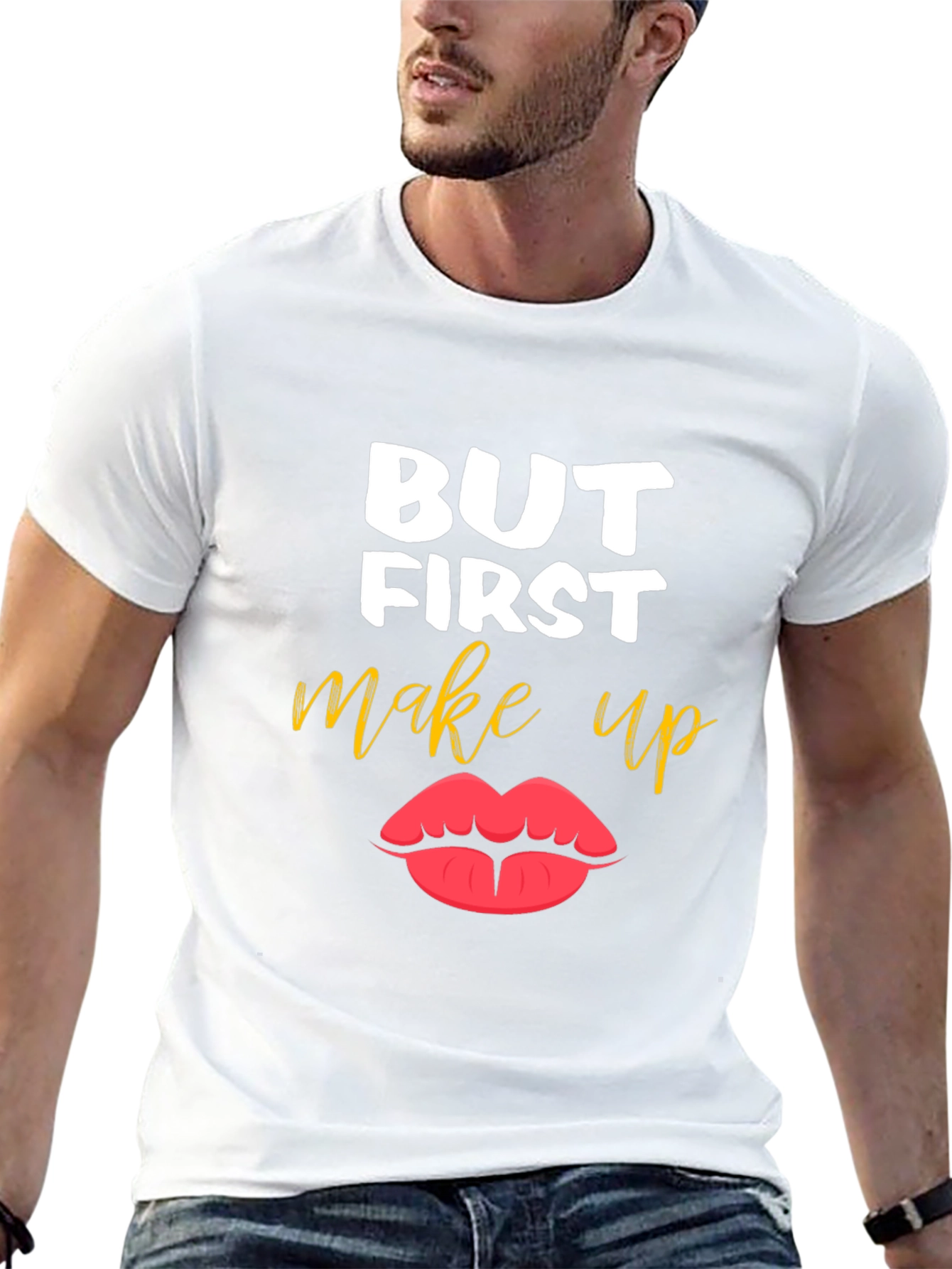But First Makeup T-Shirt - Stylish Graphic Tee