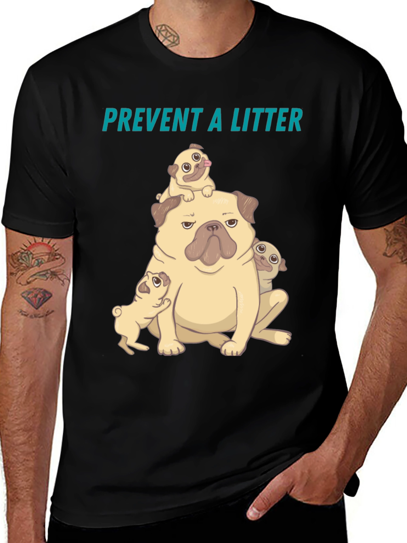 Pug Litter T-Shirt - Prevent a Litter