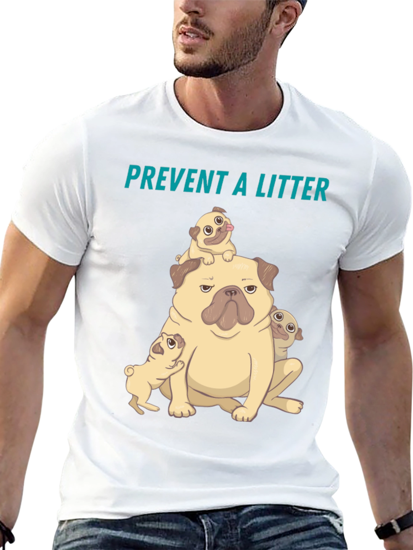 Pug Litter T-Shirt - Prevent a Litter