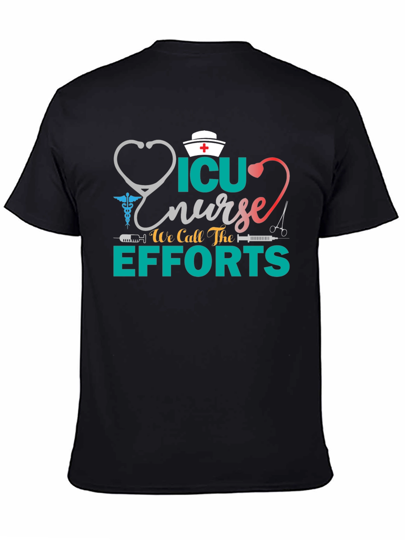 ICU Nurse Efforts Graphic Tee - Black