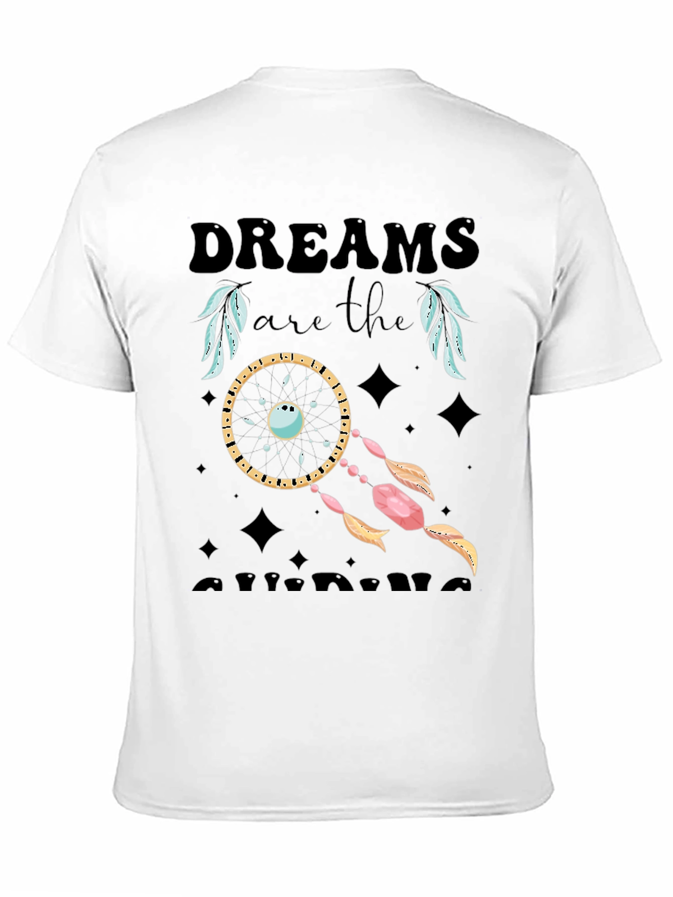 Dreams are the Answer T-Shirt Native American Design