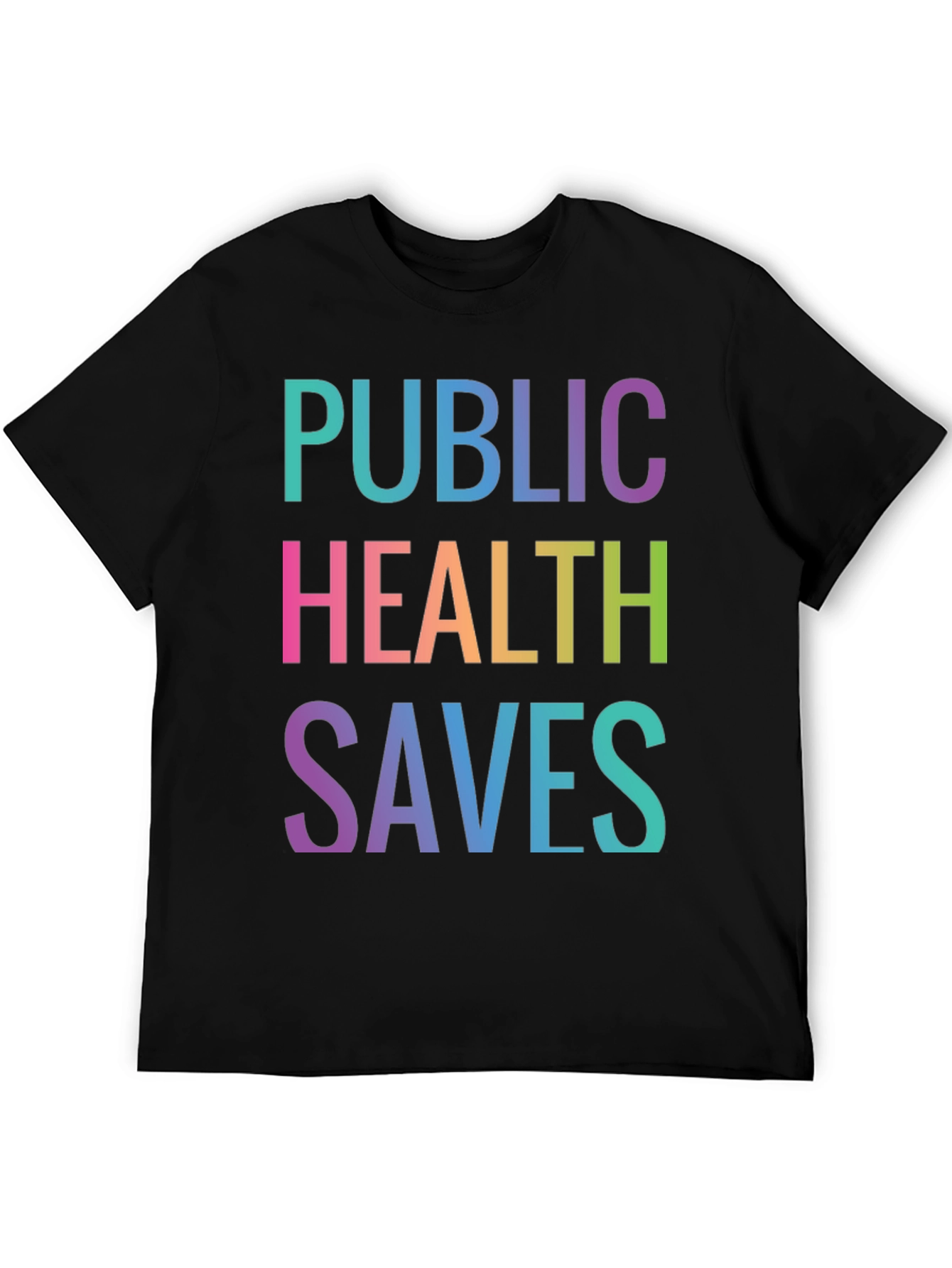 Public Health Saves Graphic Tee