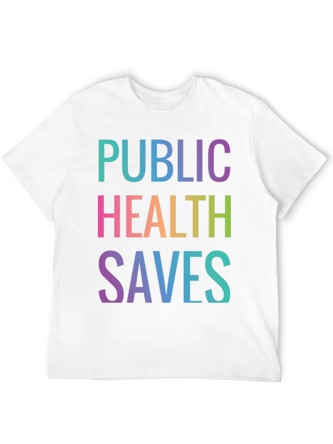 Public Health Saves Graphic Tee