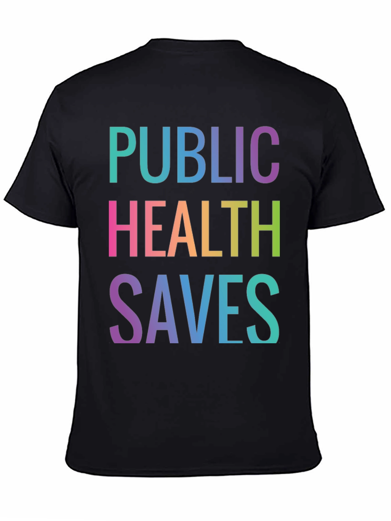 Public Health Saves Graphic Tee