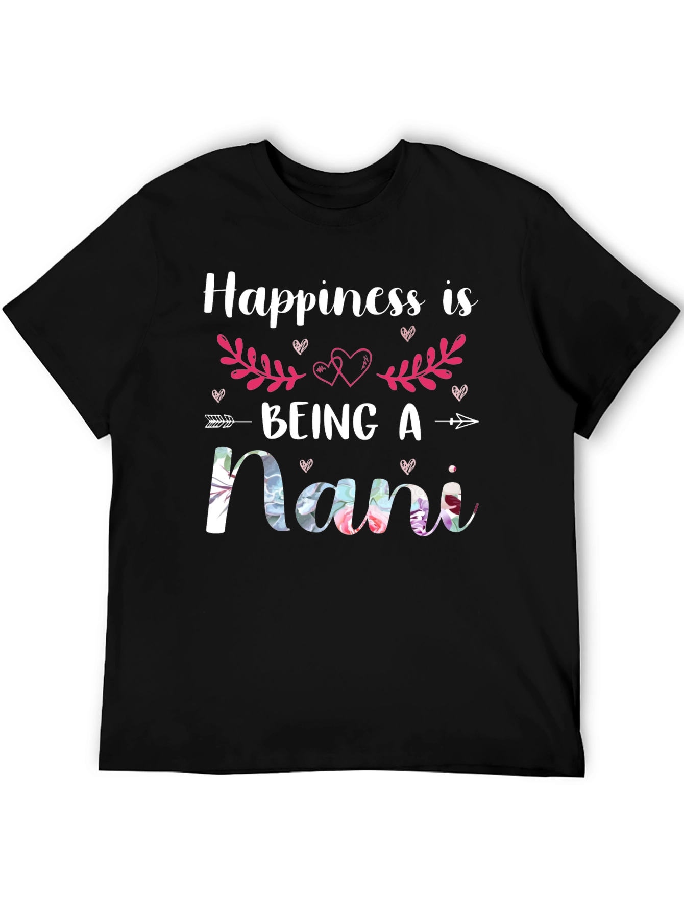 Happiness is Being a Nani T-Shirt