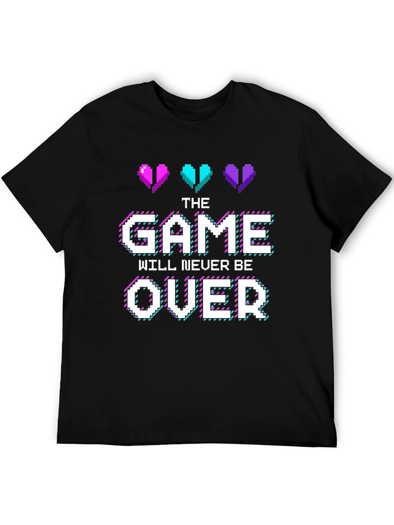 Gamer T-Shirt: The Game Will Never Be Over
