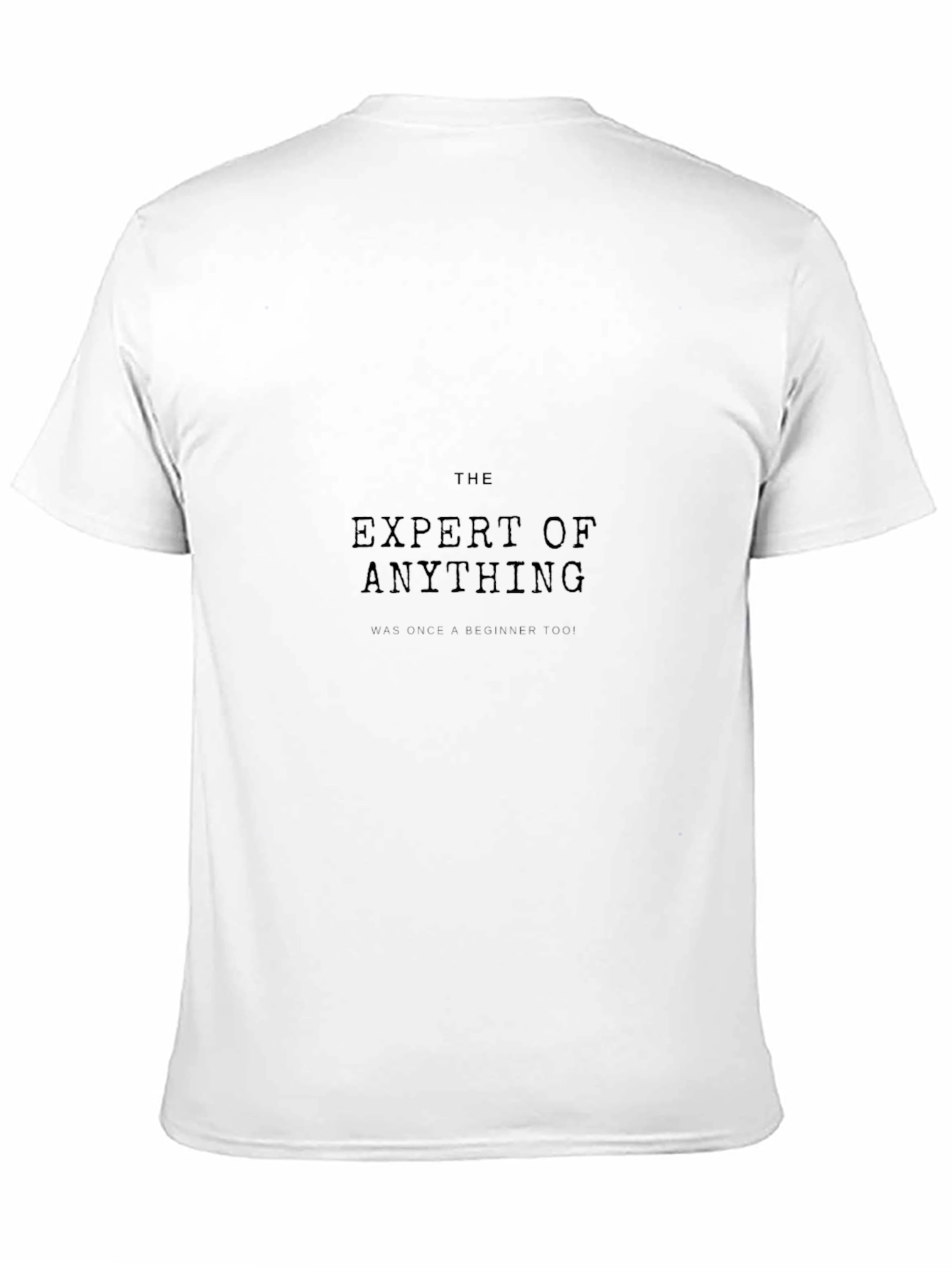 The Expert of Anything Black T-Shirt