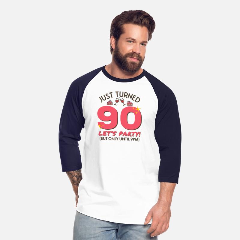Just Turned 90 Party Until 9Pm 90Th