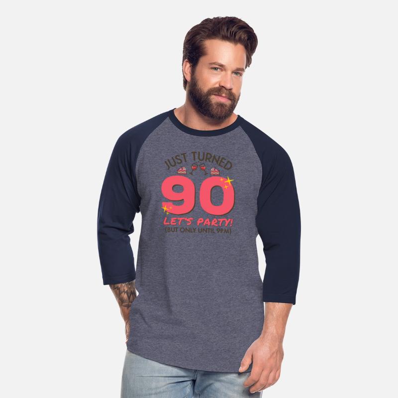 Just Turned 90 Party Until 9Pm 90Th