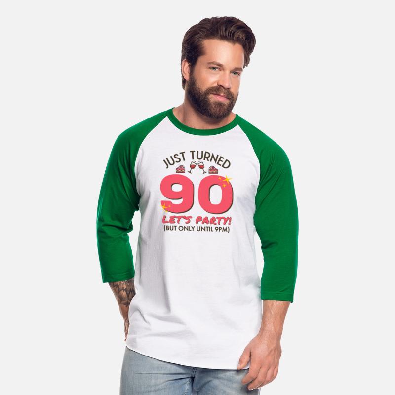 Just Turned 90 Party Until 9Pm 90Th