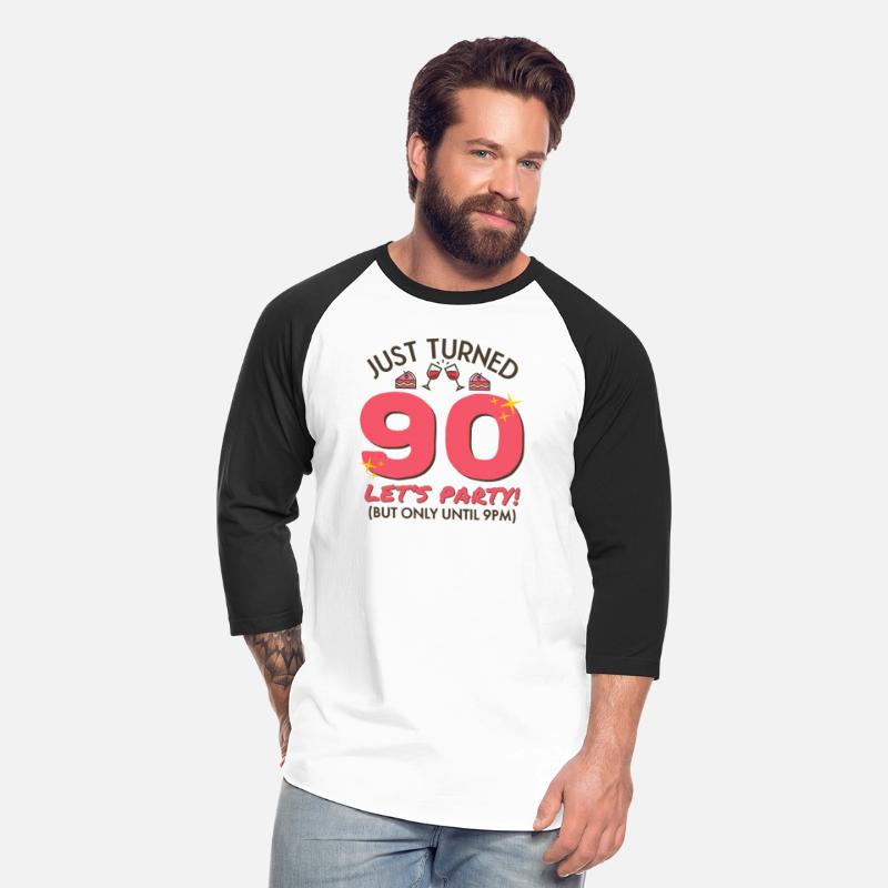 Just Turned 90 Party Until 9Pm 90Th