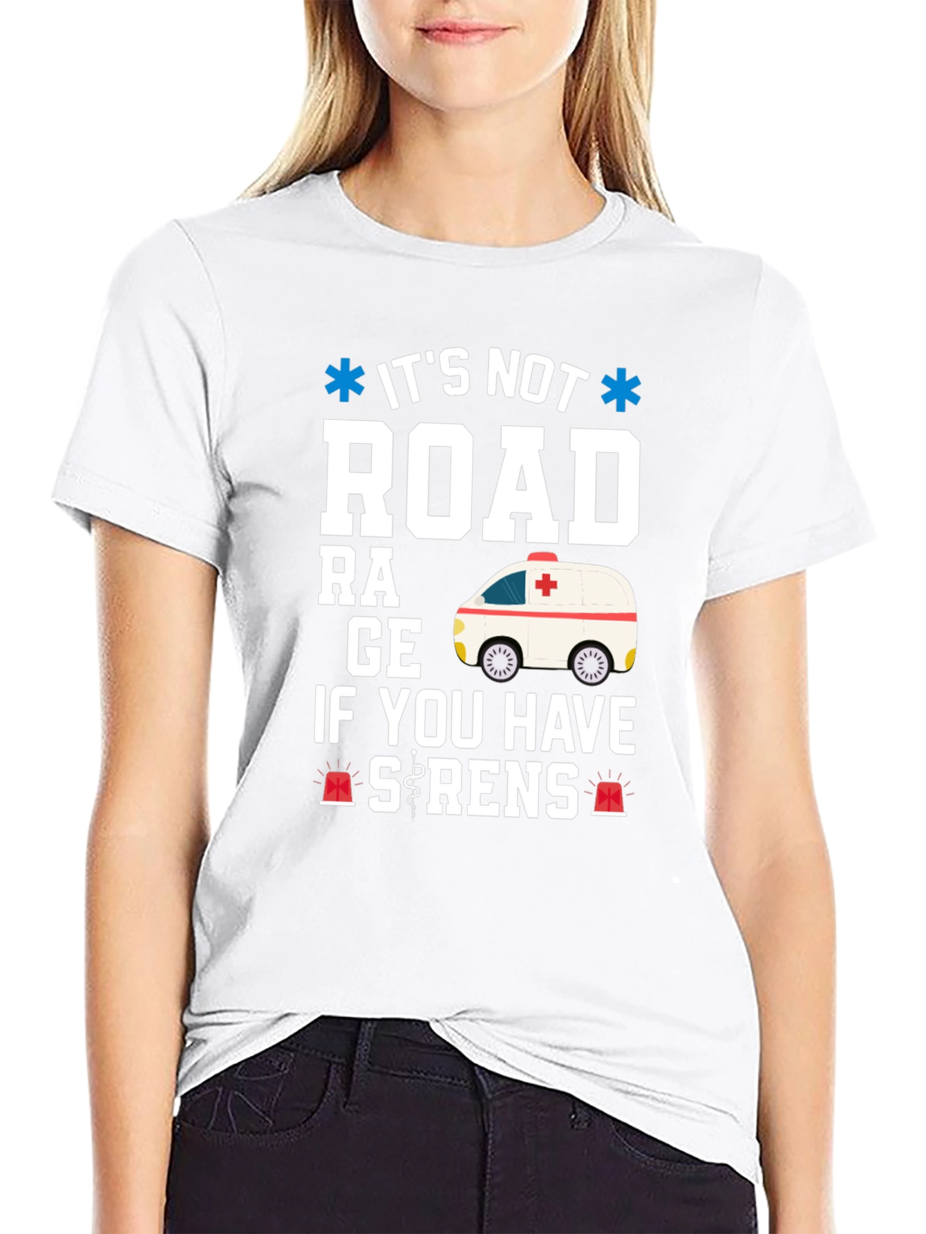Funny EMS Ambulance T-Shirt - Its Not Road Rage