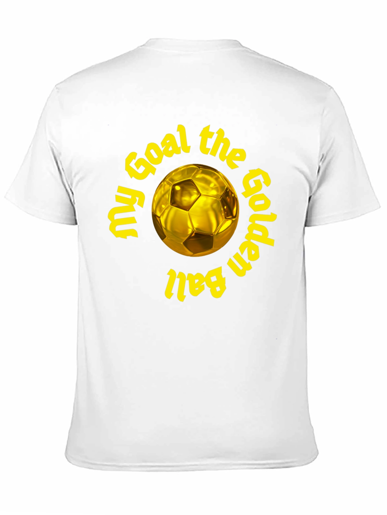 Golden Ball Soccer T-Shirt - My Goal
