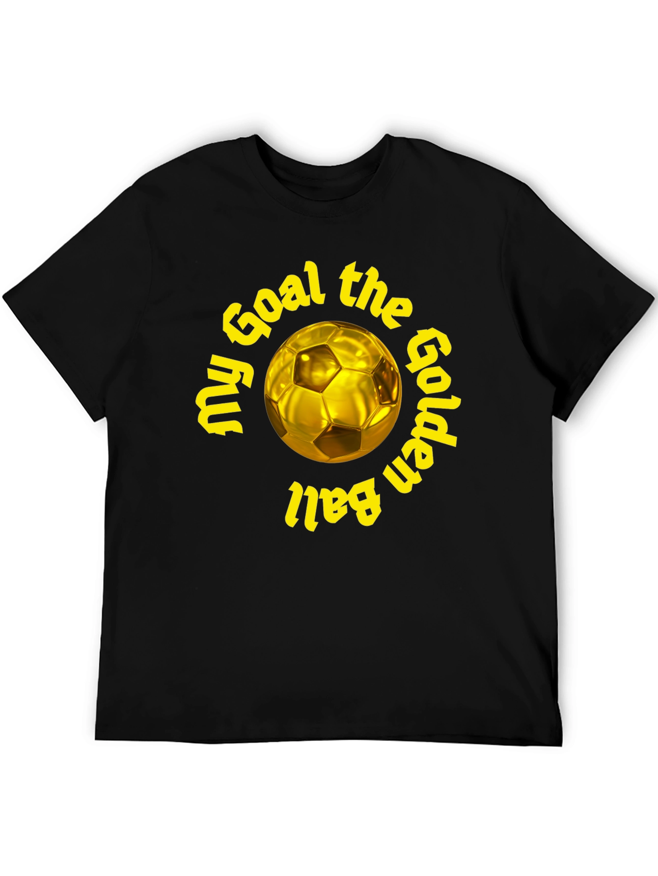 Golden Ball Soccer T-Shirt - My Goal