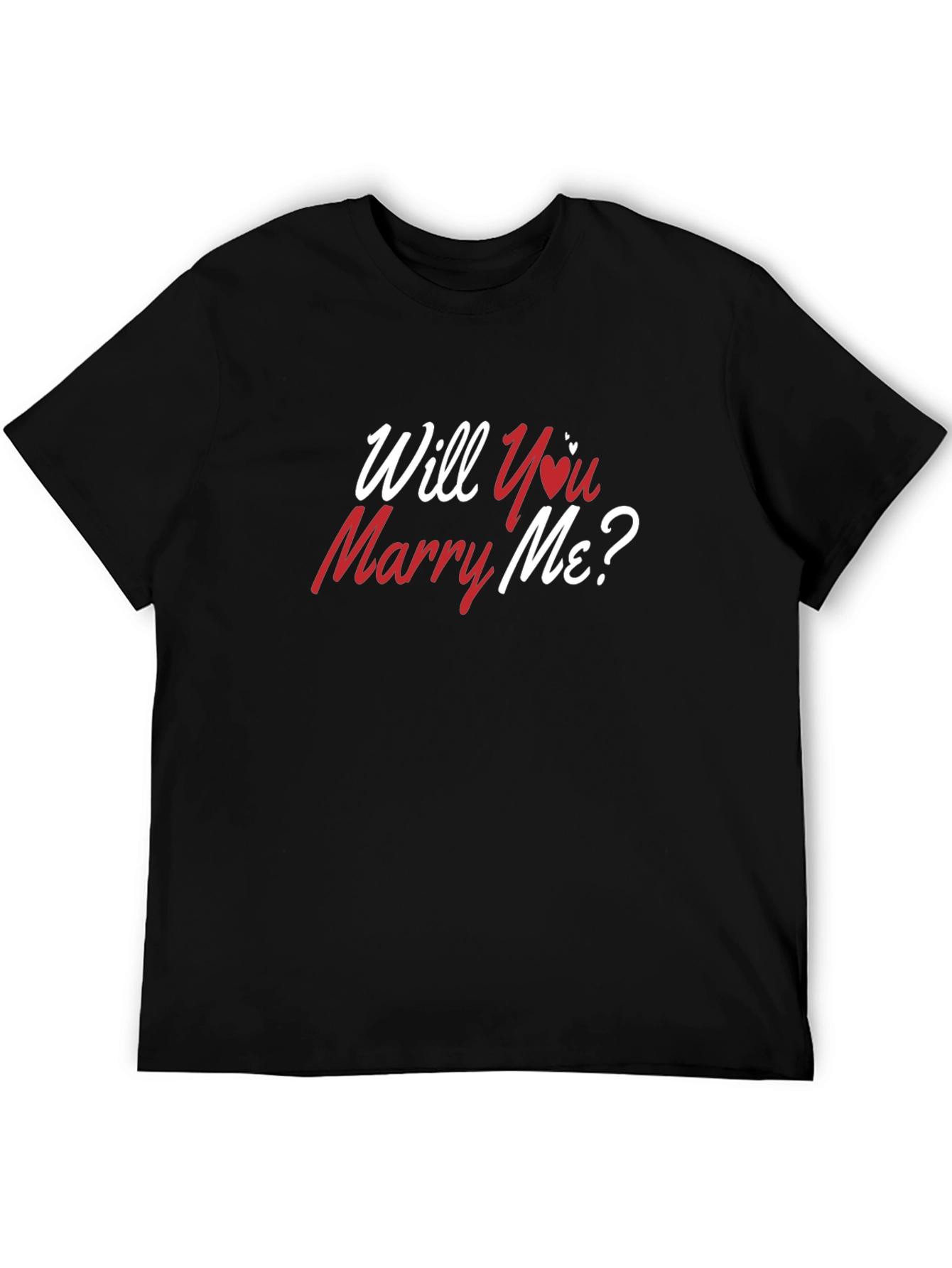Will You Marry Me T-Shirt - Romantic Proposal Tee
