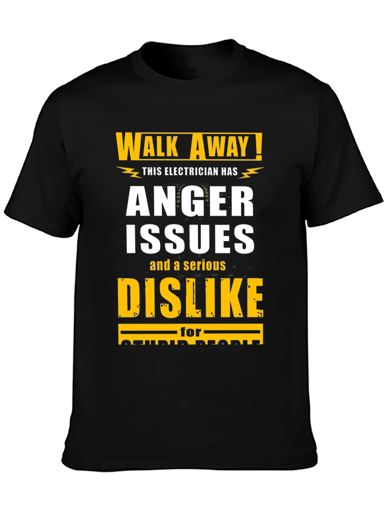 Electrician Anger Issues Graphic T-Shirt