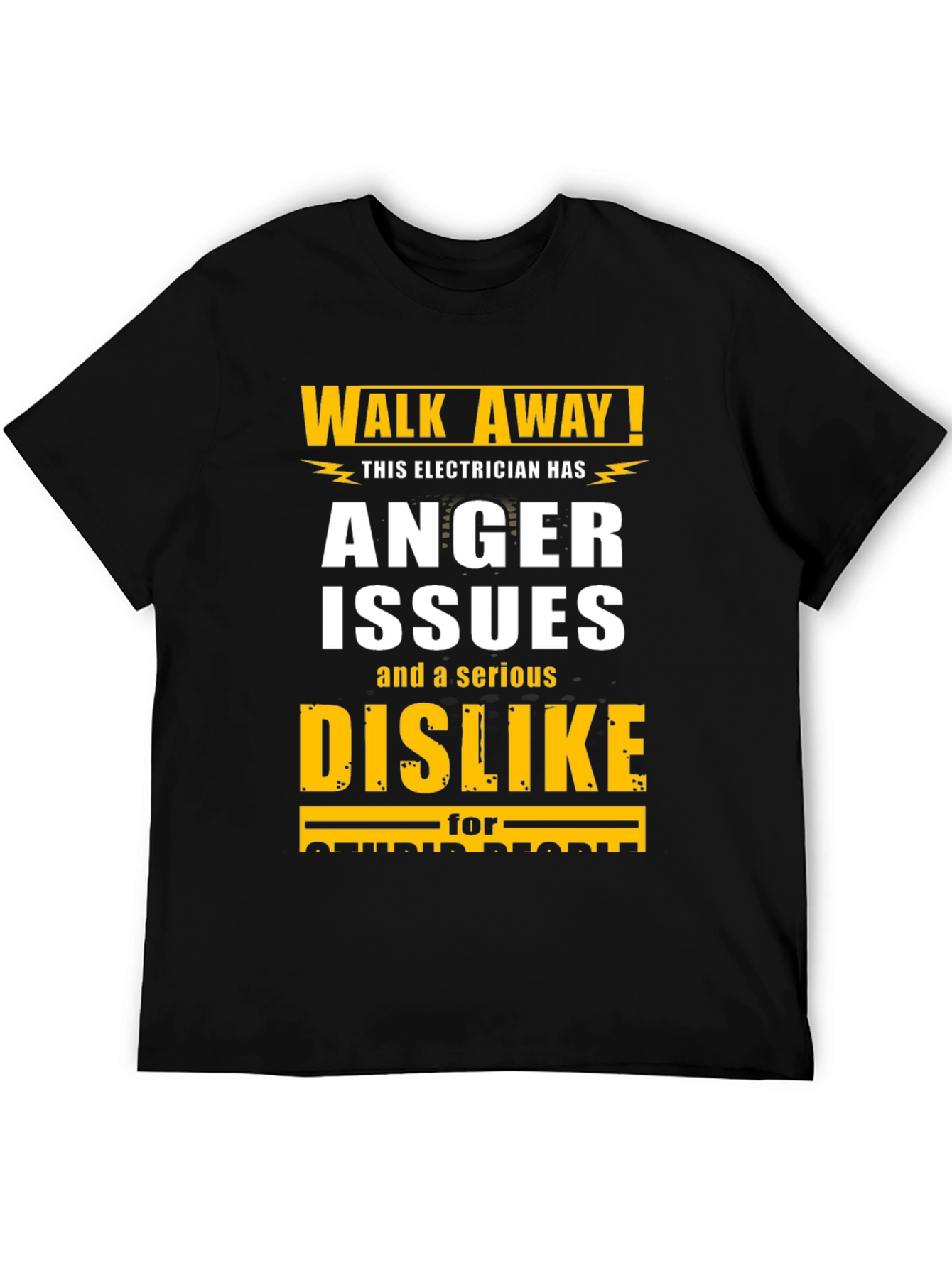 Electrician Anger Issues Graphic T-Shirt