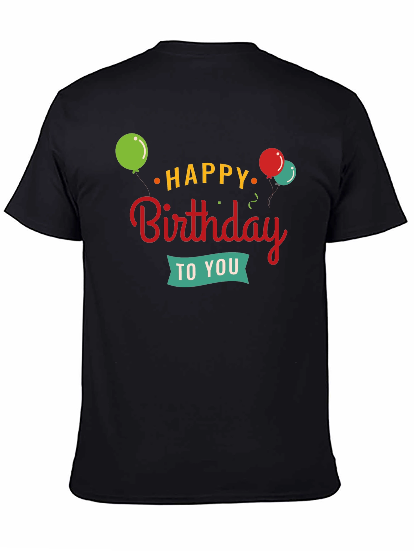 Happy Birthday Graphic Tee | Black Crewneck T-Shirt