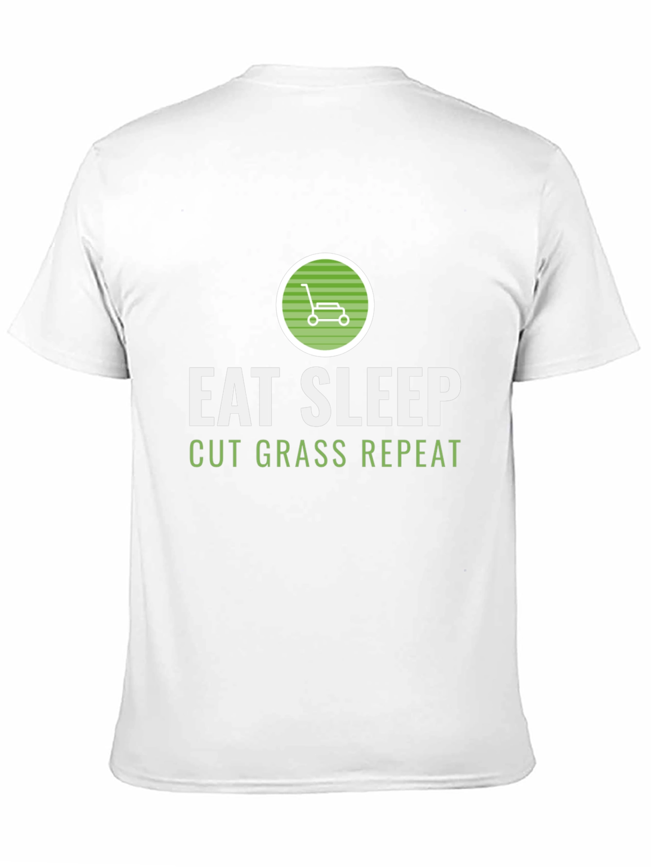 Eat Sleep Cut Grass Repeat Graphic Tee