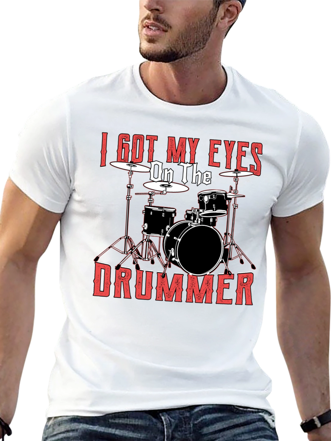 I Got My Eyes On The Drummer Black T-Shirt