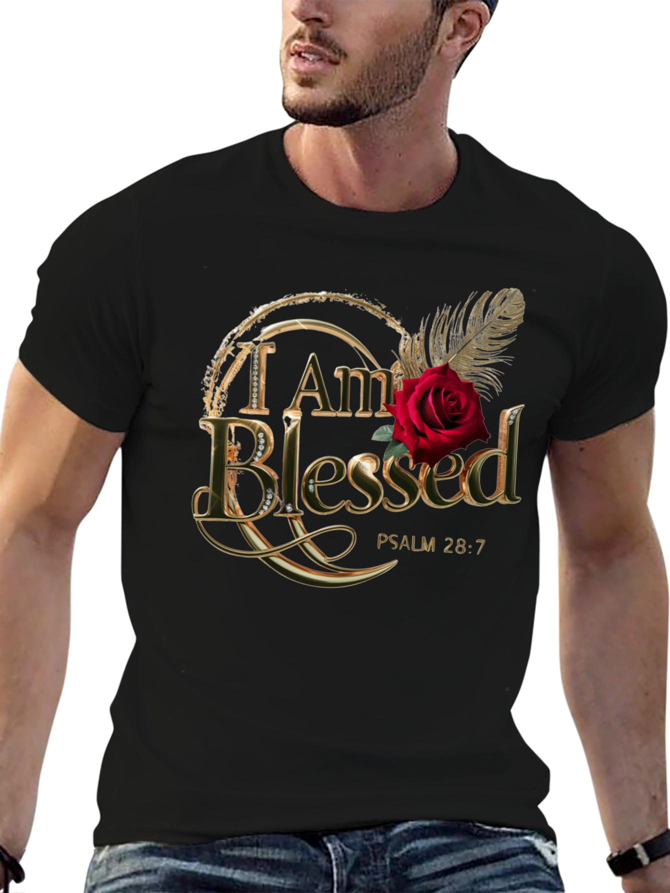 I am Blessed T-Shirt Psalm 28:7
