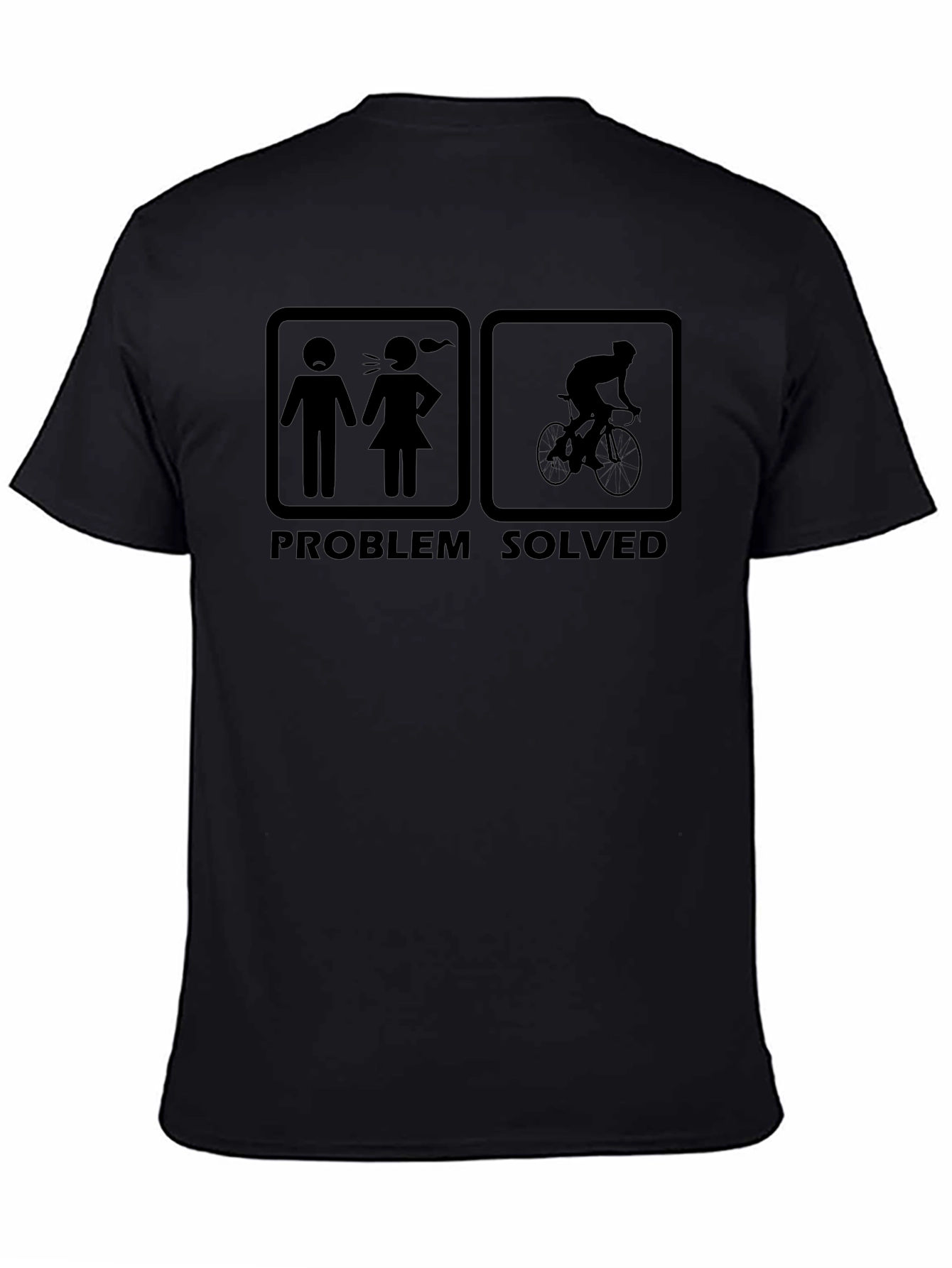 Problem Solved Cycling T-Shirt: Ride Away from Arguments!