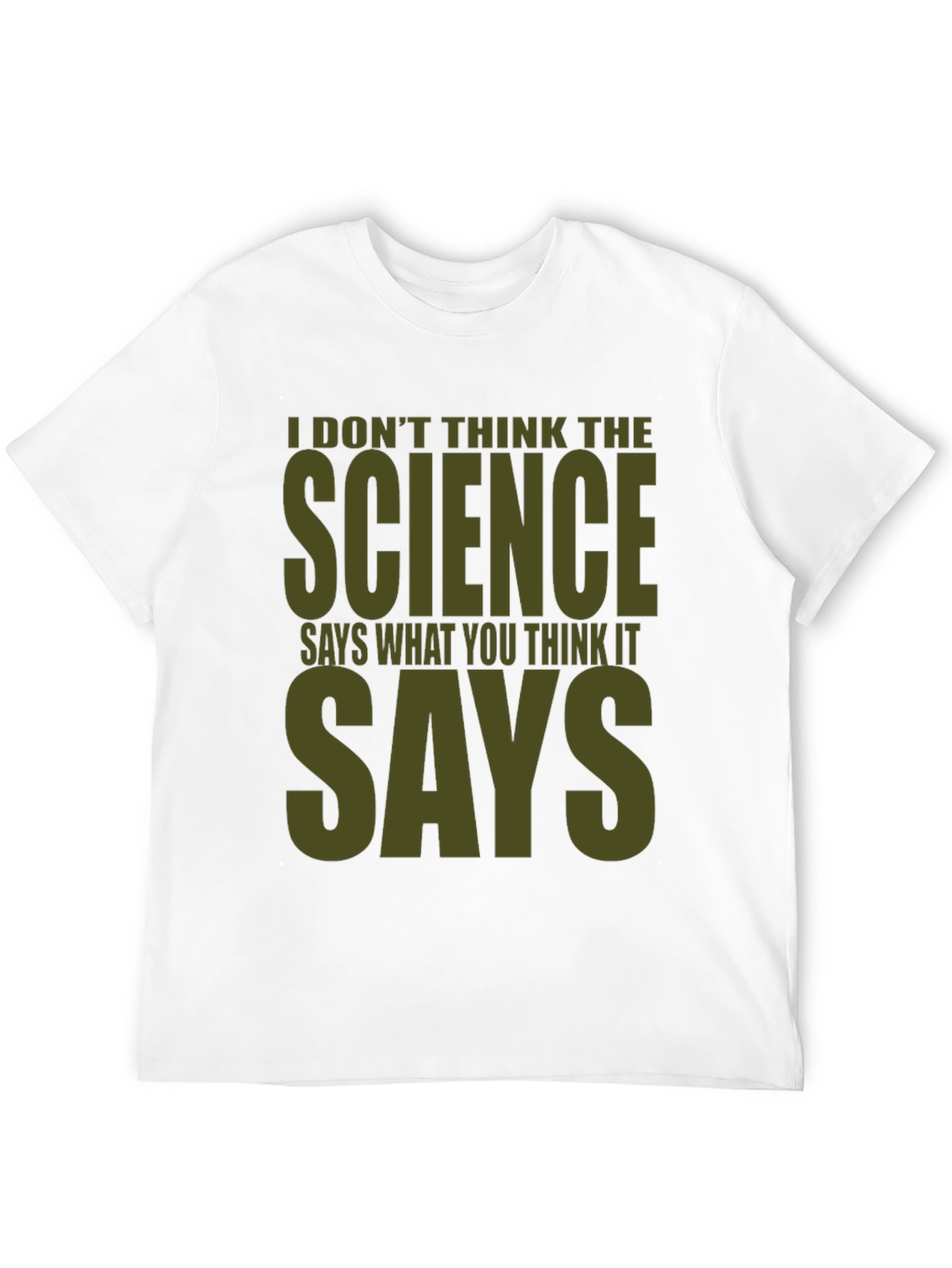 Science Says Graphic Tee - Mens Funny T-Shirt