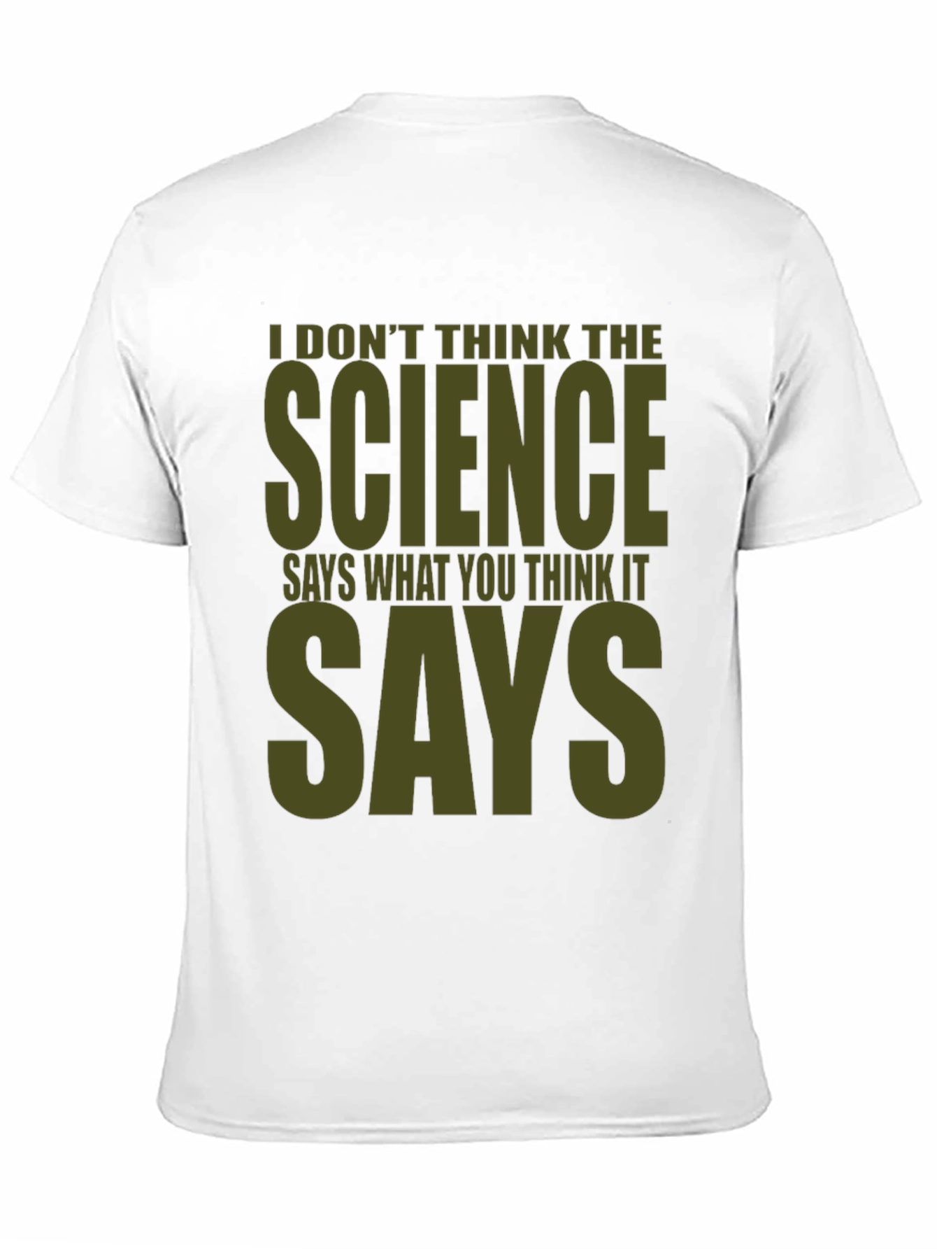 Science Says Graphic Tee - Mens Funny T-Shirt
