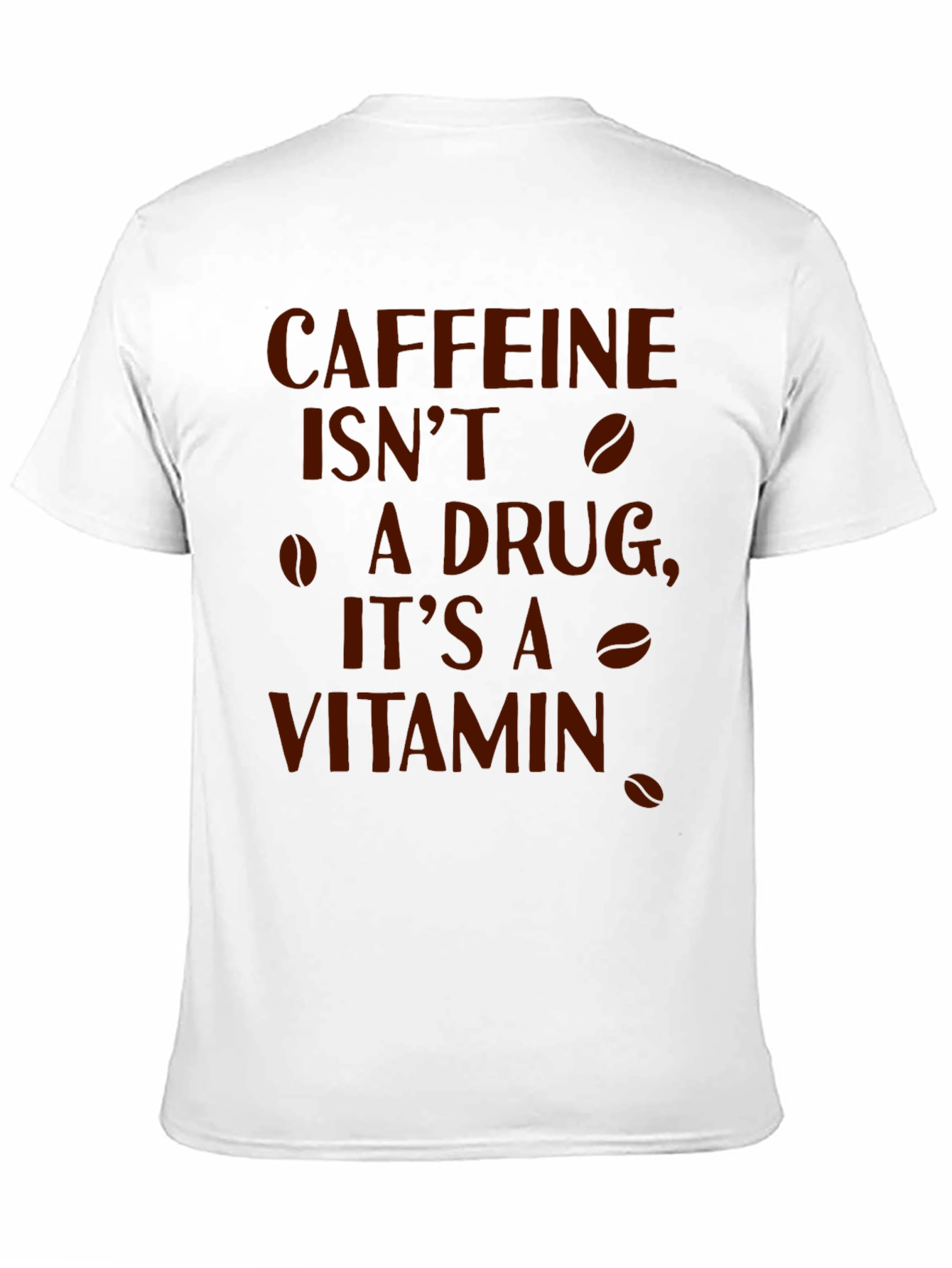 Caffeine is My Vitamin Funny Graphic Tee