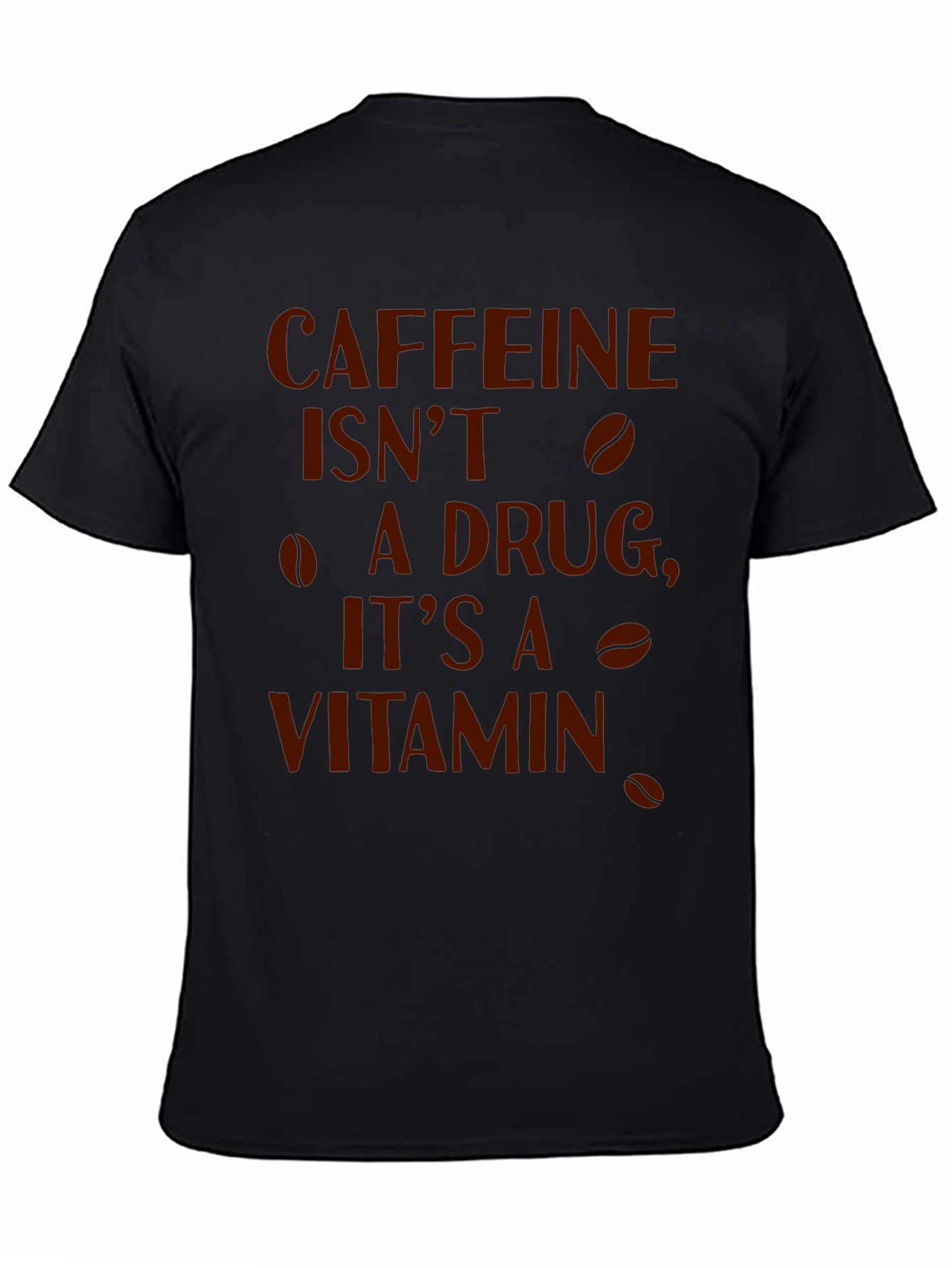 Caffeine is My Vitamin Funny Graphic Tee