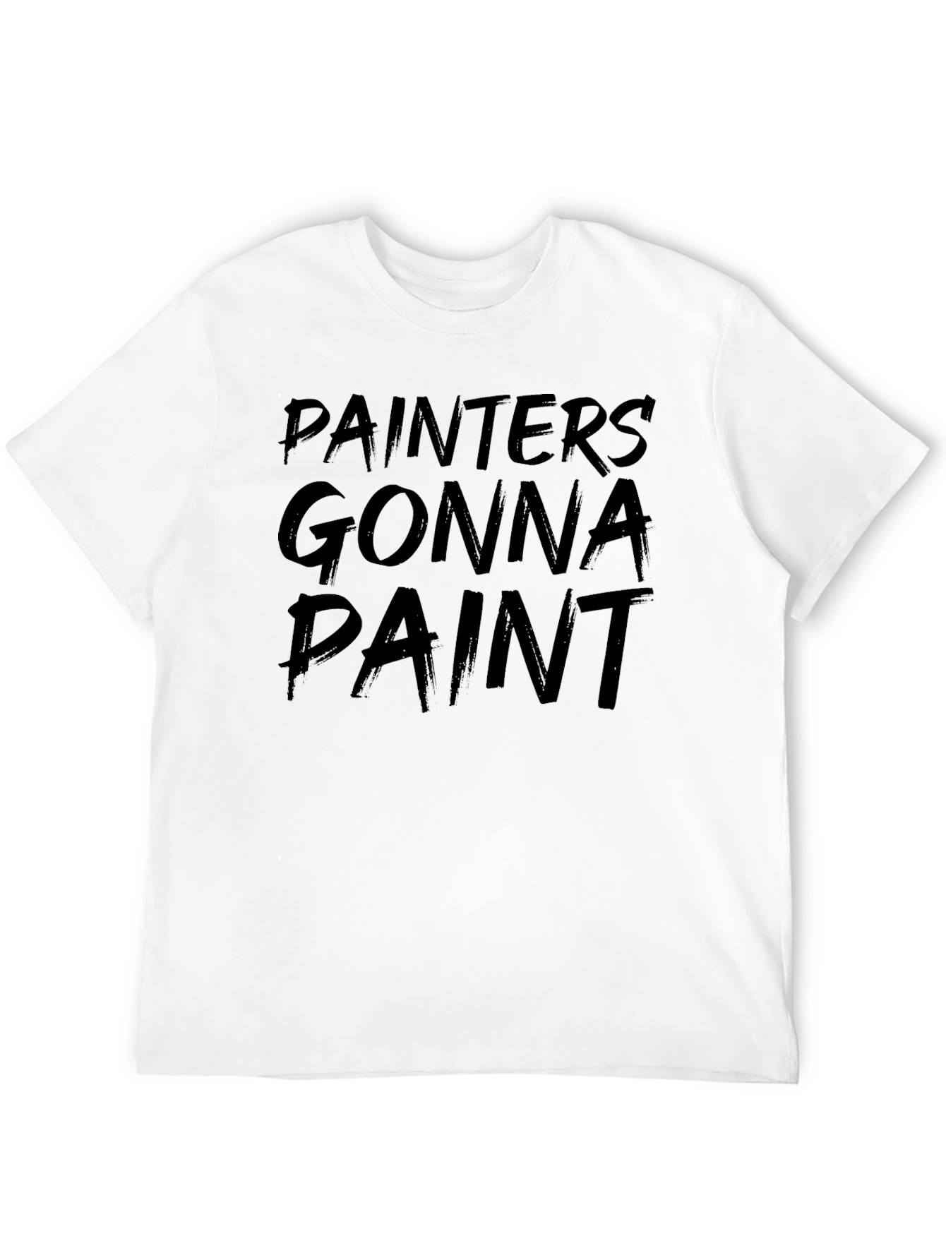Painters Gonna Paint Graphic Tee