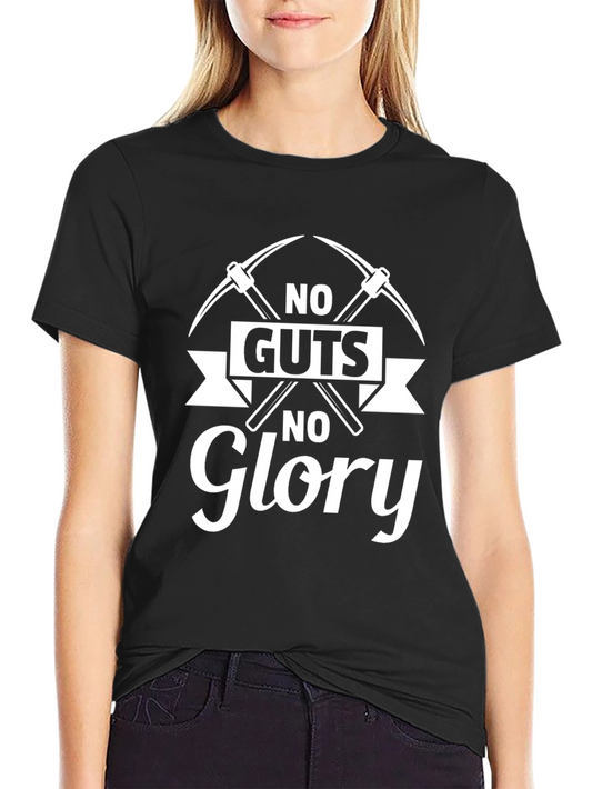 No Guts No Glory Graphic T-Shirt