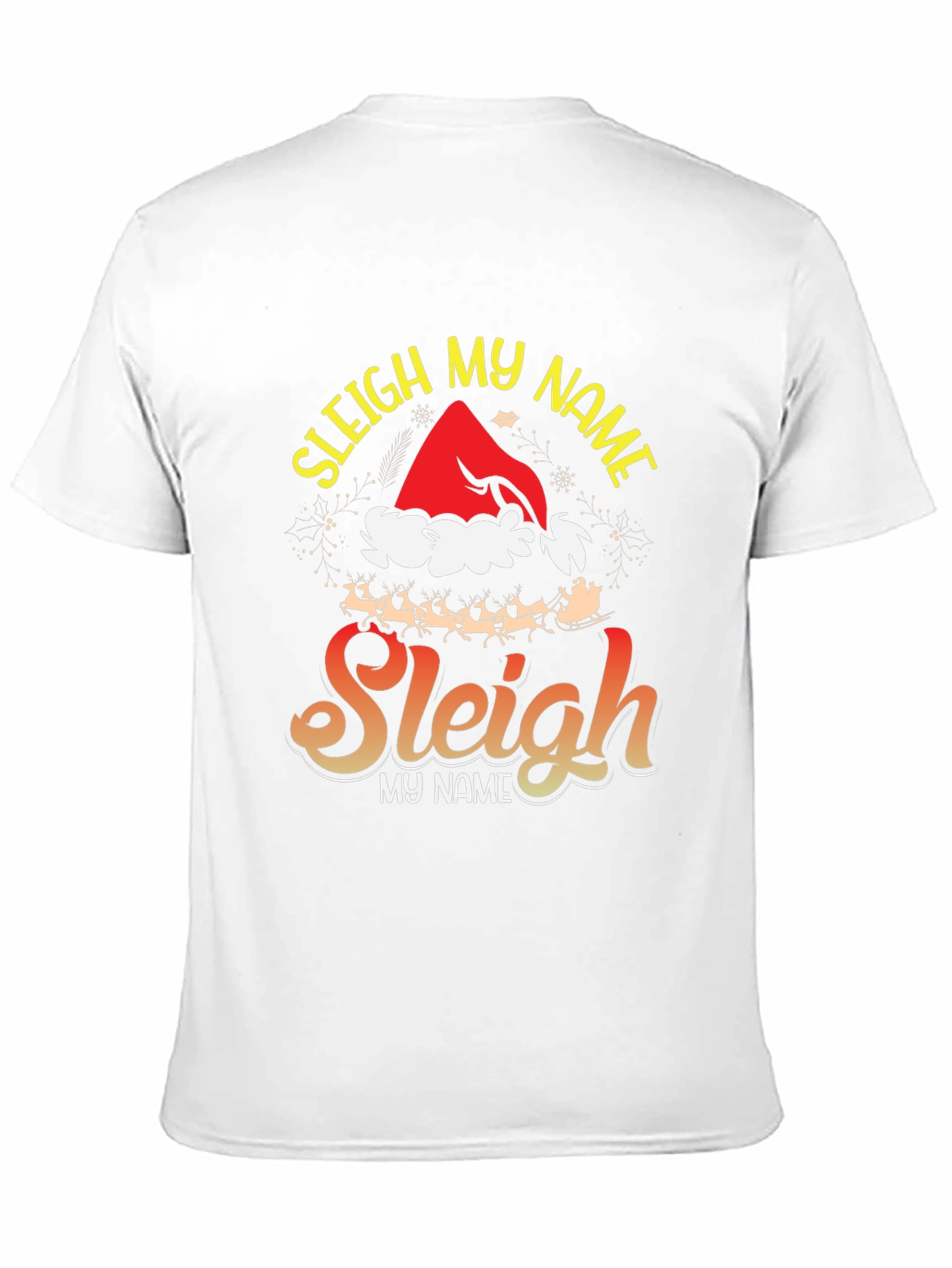 Sleigh My Name Graphic Tee - Holiday Festive Style