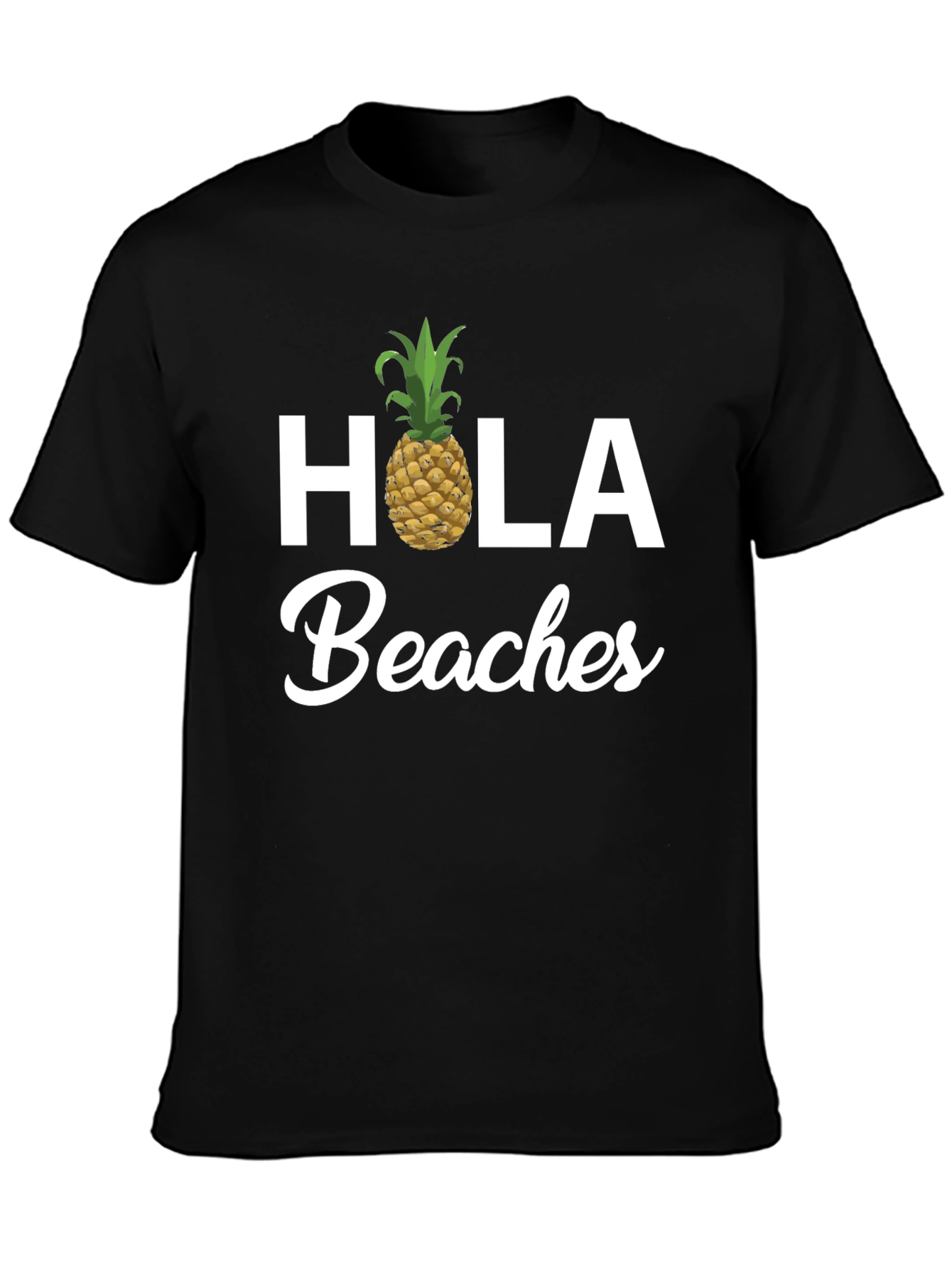 Hola Beaches Pineapple Graphic Tee - Summer Vacation Shirt