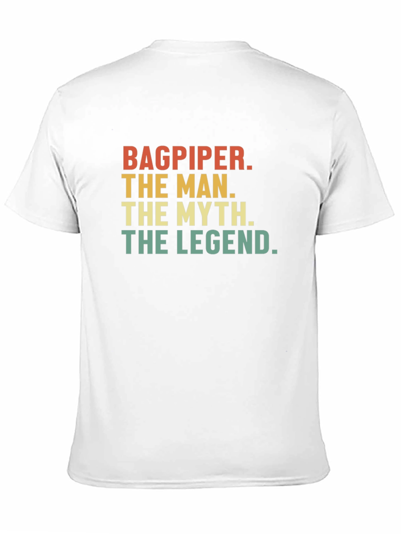 Bagpiper The Man The Myth The Legend Black T-Shirt